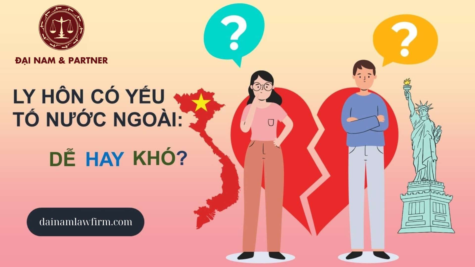 Ly Hôn Có Yếu Tố Nước Ngoài: Thủ Tục Đơn Giản Hay Phức Tạp?